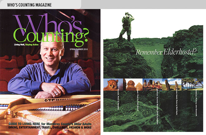 Cover of Who's Counting magazine with pianist Rick Yramategui at Hidden Valley in Carmel Valley, CA; right, first page of an article on Exploritas world tours for older adults (formerly Elderhostel).