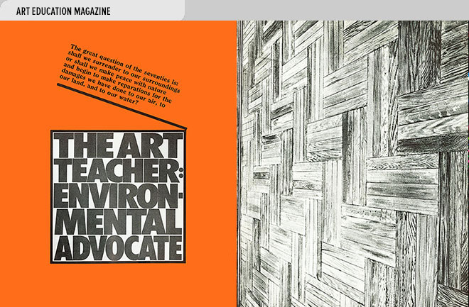 Art magazine design spread from Art Education Magazine exploring the art teacher's role in protecting the environment and artwork by Sylvia Mangold at right