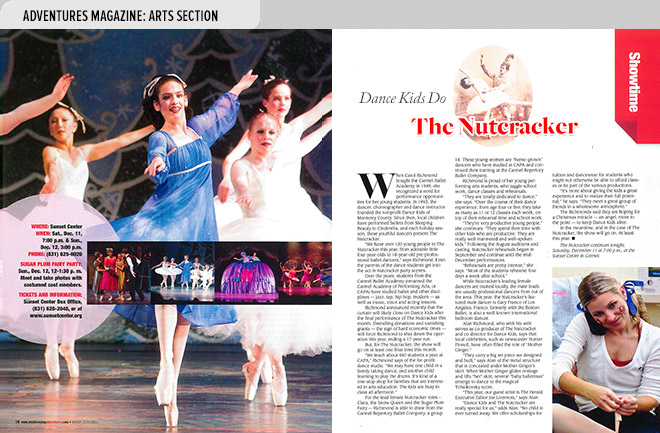 Art magazine design spread from Adventures Magazine with photo at left and article features Dance Kids of Monterey County performing the Nutcracker Ballet at Sunset Center, Carmel, CA